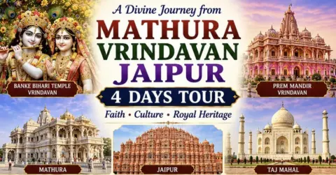 Tour Packages Mathura Vrindavan Jaipur 4 Days Tour