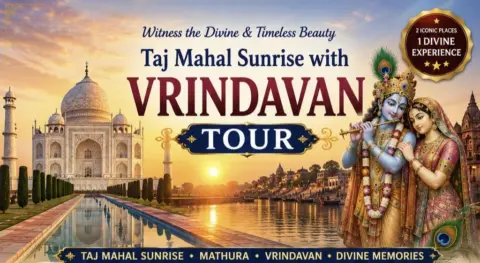 Home Taj Mahal Sunrise with Vrindavan Tour