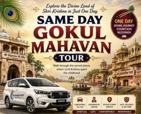 Home Same Day Gokul Mahavan Tour