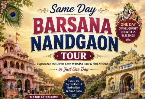 Home Same Day Barsana Nandgaon Tour