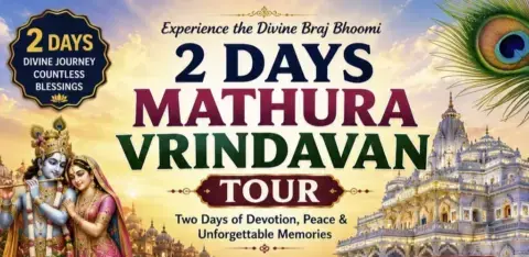 Home 2 Days Mathura Vrindavan Tour